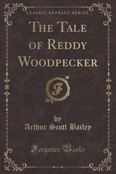 The Tale of Reddy Woodpecker - Book  of the Tuck-Me-In Tales