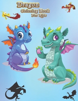 Paperback Dragon Coloring Book For Kids: One of the best quality books is Dragon Book