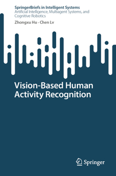 Paperback Vision-Based Human Activity Recognition Book