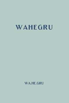 Paperback Wahegru Book