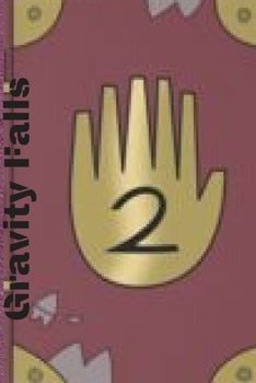 Gravity Falls 2: Notebook,writing journal  ruled lined paper