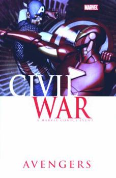 Civil War: Avengers - Book  of the Civil War: A Marvel Comics Event