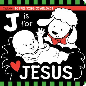Board book J Is for Jesus Book