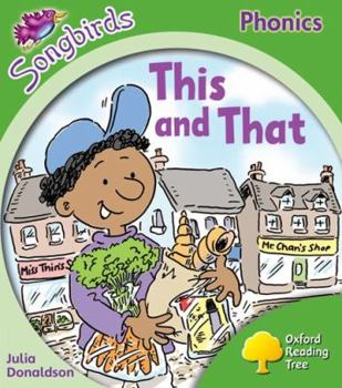 This and That (Oxford Reading Tree: Stage 2: Songbirds Phonics)