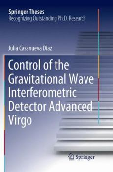 Paperback Control of the Gravitational Wave Interferometric Detector Advanced Virgo Book