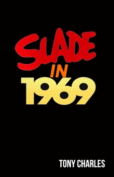 Paperback Slade in 1969 Book