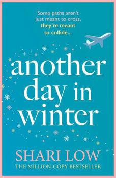 Another Day in Winter - Book #2 of the Winter Day