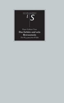 Hardcover Das Gehirn Und Sein Bewusstsein [German] Book