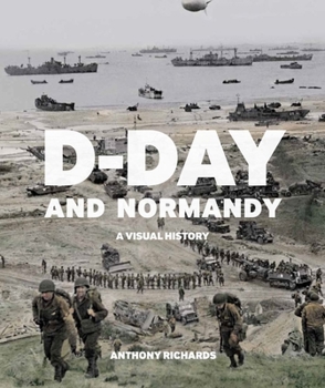 Paperback D-Day and Normandy: A Visual History Book