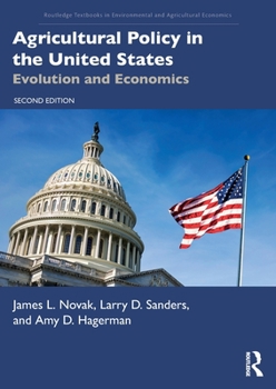 Paperback Agricultural Policy in the United States: Evolution and Economics Book