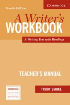 Paperback A Writer's Workbook Teacher's Manual: An Interactive Writing Text Book