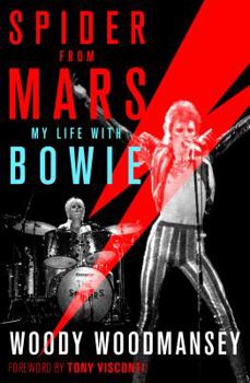 Hardcover Spider from Mars: My Life with Bowie Book