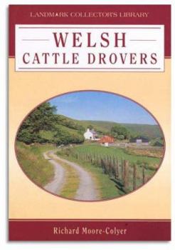 Hardcover Welsh Cattle Drovers Book