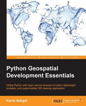 Paperback Python Geospatial Development Essentials Book