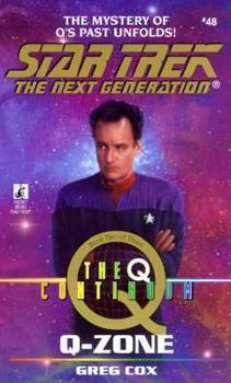 Q-Zone - Book #48 of the Star Trek: The Next Generation