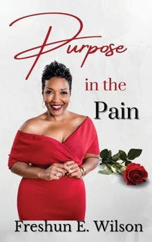 Hardcover Purpose in the Pain Book
