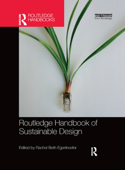 Paperback Routledge Handbook of Sustainable Design Book