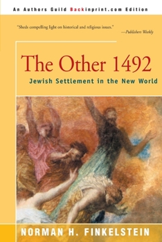 Paperback The Other 1492: Jewish Settlement in the New World Book