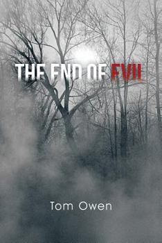 Paperback The End of Evil Book