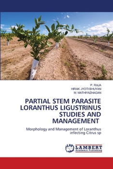 Paperback Partial Stem Parasite Loranthus Ligustrinus Studies and Management Book