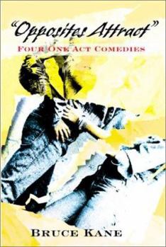 Paperback Opposites Attract: Four One Act Comedies Book