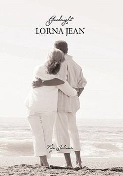 Hardcover Goodnight Lorna Jean Book