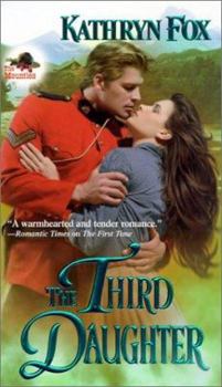 The Third Daughter - Book #3 of the Mounties