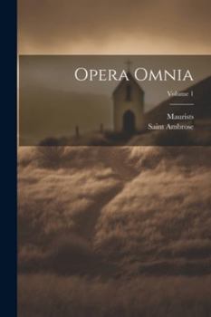 Paperback Opera Omnia; Volume 1 [Latin] Book
