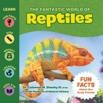 Paperback The Fantastic World of Reptiles Book