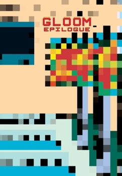 Paperback Gloom: EPILOGUE (Issue #11) Book