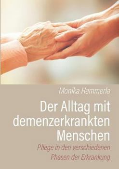 Paperback Der Alltag mit demenzerkrankten Menschen [German] Book