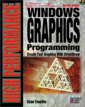 Paperback High Performance Windows Graphics Programming: Your High-End Guide for Creating Fast, High-Impact Graphic with Microsoft's DirectDraw API Book