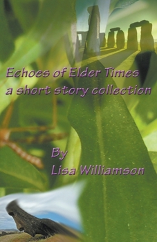 Paperback Echoes of Elder Times Collection Book