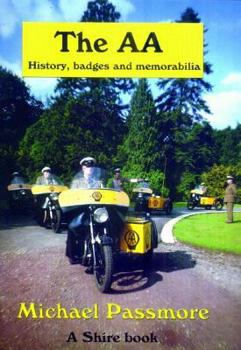 Paperback The AA, History, Badges and Memorabilia (Shire Library) Book