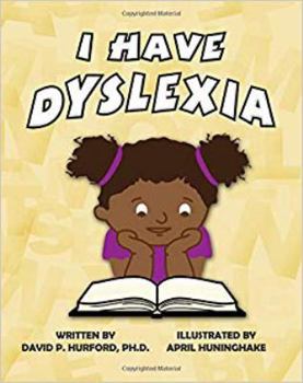 Paperback I Have Dyslexia - African-American Girl Book