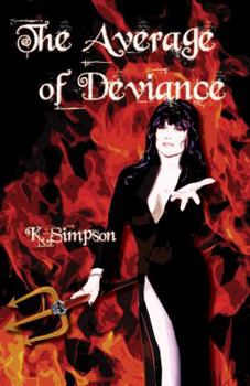 The Average of Deviance - Book #2 of the Devil’s Workshop