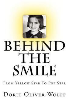 Paperback Behind The Smile: From Yellow Star To Pop Star Book