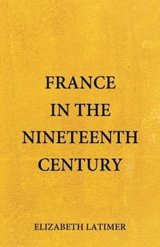 Paperback France in the Nineteenth Century Book