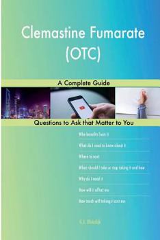 Paperback Clemastine Fumarate (OTC); A Complete Guide Book