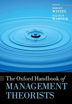 Hardcover The Oxford Handbook of Management Theorists Book