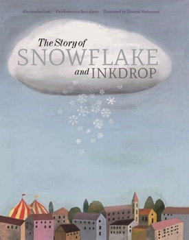 Hardcover The Story of Snowflake and Inkdrop Book