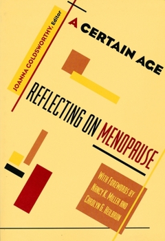 Paperback A Certain Age: Reflections on Menopause Book