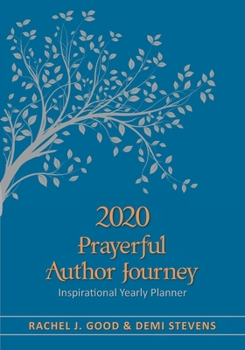 Paperback 2020 Prayerful Author Journey: Inspirational Yearly Planner Book