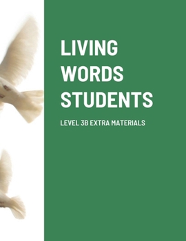 Paperback Living Words Students Level 3b Extra Materials Book