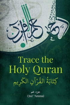 Paperback Trace the Holy QURAN: Juz' 'Amma Book