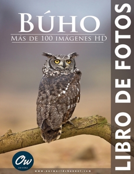 Búho: Libro de fotos (Spanish Edition)