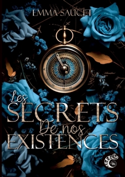 Paperback Les secrets de nos existences [French] Book