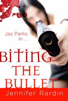 Paperback Biting the Bullet: A Jaz Parks Novel Book
