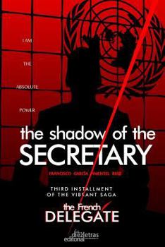 Paperback The Shadow of the Secretary Book