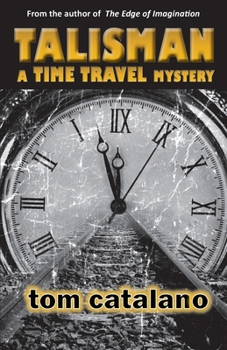 Paperback Talisman: A Time Travel Mystery Book